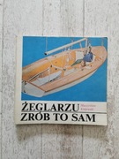 Mieczysław Krajewski Żeglarzu zrób to sam