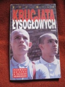 Krucjata jajogłowych -Ewa Wilk -o polskich skinheadach