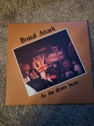 Brutal Attack – As The Drum Beats lp winyl skinheads skinhead 