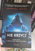 Nie Krzycz Marcel Moss
