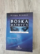 Gregg Braden "Boska matryca"