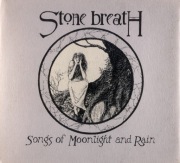 Stone Breath – Songs Of Moonlight And Rain (neofolk)