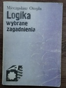 Logika wybrane zagadnienia. Mieczysław Omyła 