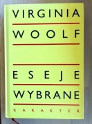V. Woolf "Eseje Wybrane", twarda oprawa, stan bdb.