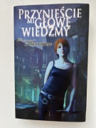 Kim Harrison:  Przynieście mi głowę wiedźmy