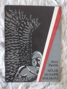 Szlak Husarii Polskiej Jerzy Pawlik