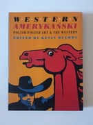 Album - Western Amerykański POLISH POSTER ART & THE WESTERN