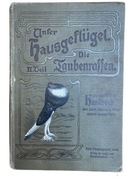 Unser Hausgeflügel. II. Teil: Die Taubenrassen.