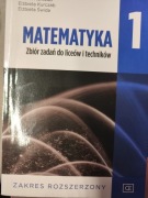 Matematyka 1. Zbiór zadań do liceów i techników. Zakres rozszerzony.