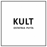 KULT Ostatnia Płyta 2LP WHITE NEW