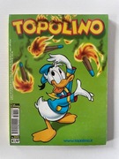 Disney TOPOLINO Nr 2592 (Sknerus, Donald, Miki)