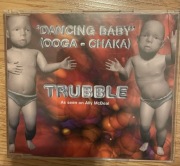 Trubble – Dancing Baby