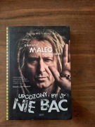 Magdalena Nierebińska, Dariusz Maleo Malejonek - Urodzony, by się nie bać 