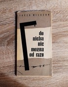 Jacek Wilczur - Do nieba nie można od razu (unikat! z autografem)