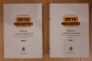 Malinowski Maciej, Język niegiętki..., t. I-II, Katowice 2019