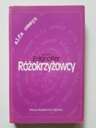 Różrokrzyżowcy - Roland Edighoffer