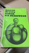 KIOSK NA DĘBOWEGO - Roman Bratny