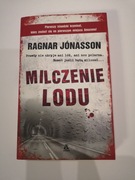 Milczenie Lodu - Ragnar Jonasson