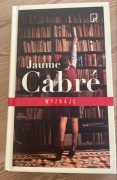 Wyznaję Jaume Cabre