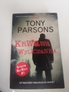 Tony Parsons Krwawa Wyliczanka 