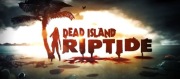 Dead Island: Riptide Definitiv Edition klucz steam
