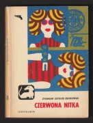 CZERWONA NITKA - ZYGMUNT ZEYDLER-ZBOROWSKI - 1972 - JAMNIK