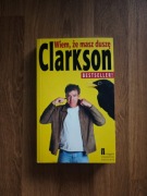 Wiem, że masz duszę – Jeremy Clarkson | felietony, motoryzacja, humor