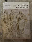 Leonardo da Vinci Mechanika człowieka