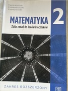 Zbiór zadan do liceów i techników matematyka 2 zakres rozszerzony