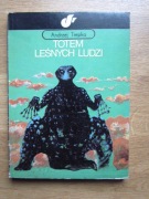 Totem leśnych ludzi __ Andrzej Trepka