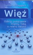 Więź. Odkryj połączenie między Tobą a resztą świata. 