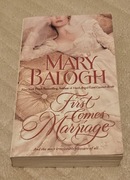First Comes Marriage – Mary Balogh