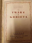 Stanisław Wasylewski, Twarz i kobieta 1930 