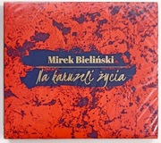 Mirek Bieliński Na Karuzeli Życia 2CD 2019r @Folia@  