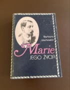 Marie jego życia, Barbara Wachowicz
