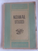 Ksiązka antyk Kowal z 1947 roku Wzoroqy zawodowiec oprac. B. Hummla.