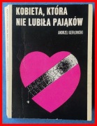 ANDRZEJ GERŁOWSKI - KOBIETA, KTÓRA NIE LUBIŁA PAJĄKÓW