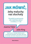 Jak mówić żeby maluchy słuchały 