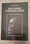 Dusza żydowska w zwierciadle Talmudu - Andrzej Niemojewski