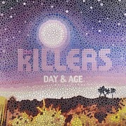 The Killers - Day &  Age