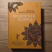 Książka Beata Pawlikowska Wojownik słońca 