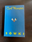 Sówki, C. Hiaasen, 2005