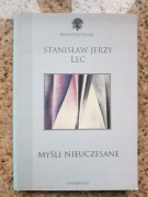 Stanisław Jerzy Lec - Myśli nieuczesane