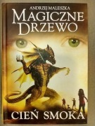 Magiczne drzewo Cień smoka