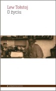O życiu Lew Tołstoj