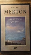Las, wybrzeże, pustynia. Thomas Merton 