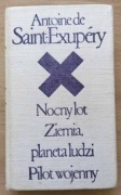 Nocny lot Ziemia planeta ludzi Pilot wojenny Antoine Saint-Exupery