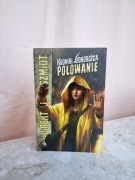 Robert J. Szmidt Kroniki jednorożca Polowanie