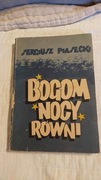 Sergiusz Piasecki - Bogom nocy równi