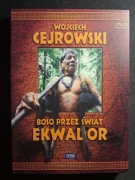 Boso przez świat: Ekwador | Wojciech Cejrowski | DVD